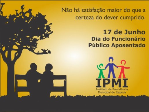 O IPMI parabeniza todos os servidores públicos aposentados pelo seu dia